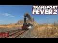 Transport Fever 2 Deutsch LetsPlay #02 Die erste Dampflokomotive begibt sich in die freie Wildbahn