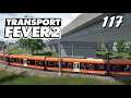 Transport Fever 2 S6/#117: Wo lang mit der neuen Railjet-Strecke? [Lets Play][Deutsch]
