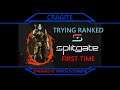 Trying Ranked (FIRST TIME) | Splitgate (Stream 31 Aug '21 s1 of 3)
