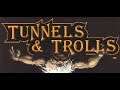 Tunnels and Trolls #2