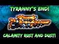 Tyranny's End - NEW Terraria Calamity Rust & Dust Weapon! Best Sniper Rifle in the 1.4.5 Update!