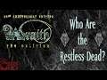 WHO ARE THE RESTLESS DEAD? - Wraith Wednesday - Wraith: The Oblivion Lore