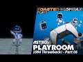 Astro's Playroom - Part 05 - 1994 Throwback!
