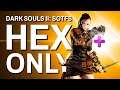 Dark Souls 2 Hex Only "Guide"+