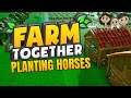 Farm Together Gameplay #23 : PLANTING HORSES | 3 Player Co-op