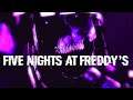 Five Nights at Freddy's: The Movie [Fan-Made Trailer]