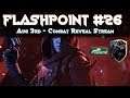 Flashpoint 26 - Combat Reveal Stream - Live Reactions Weapon Slots - Ability Buffs - Aug 7th