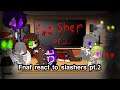 Fnaf react to slashers (part 2) | fnaf react to fandoms part 4 | Gacha club react
