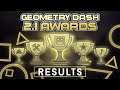 Geometry Dash 2.1 Awards Results