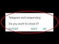 How To Fix Telegram Isn't Responding Error Android & ios