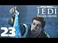 Jedi: Fallen Order - 23 - Failure Is Not The End [PC]
