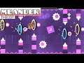 "Meander" by TheGoT [Harder 6] - Geometry Dash (#707)
