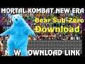 Mortal Kombat New Era 2021 - Download ,,Gameplay'' Bear Sub-Zero M.U.G.EN