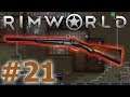 RimWorld - First Modern Weapon - Episode 21