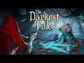 The Darkest Tales - Announcement Trailer