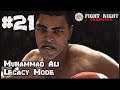 The Greatest Of All Time : Muhammad Ali Fight Night Champion Legacy Mode : Part 21 (Xbox One)