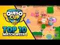 TOP 10 JUGADAS QUESO CUP BRAWL STARS J5 | Team Queso