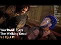 YourRAGE Plays The Walking Dead Season 1 | Ep.1 (Part 1)