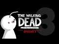 Cry Plays: The Walking Dead: The Final Season [Ep3] [P3]