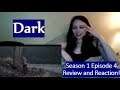 Dark Season 1 Episode 4 Review and Reaction!