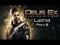 Deus Ex: Mankind Divided - Let's Play Story - Lethal - Part 3
