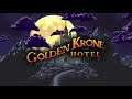 Dying In Roguelikes Ep. 116 - Golden Krone Hotel - The Werewolf Hybrid