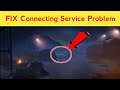 Faug Connecting Service PROBLEM Solved | Unable to Complete SSL Connection Problem | faug Error