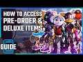 How to get the pre-order and deluxe items - Ratchet & Clank Rift Apart (PS5)