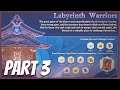 Labyrinth Warriors (Part 3)