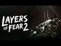 Layers of Fear 2 Gameplay Walkthrough part 1 livestream