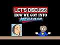 Let's Discuss! How We Got Into Mega Man (Ft. Dace of Stonebeak Productions)