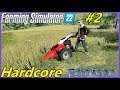 Let's Play FS22, Hardcore #2: We Went To Mow A Meadow!
