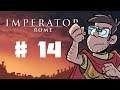 Let's Play - Imperator: Rome - Macedon - Ep 14 - Thrace