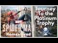 Marvel's Spider-Man Remastered - Journey to The Platinum Trophy