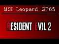 MSI GP65 (2020) - Resident Evil 2 gaming benchmark test [Intel i7-10750H, Nvidia RTX 2070]