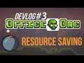 🌡️ Resource saving in videogames [Devlog #3 | Office Orc]