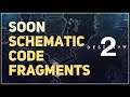 Schematic Code Fragments found Destiny 2 Soon