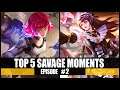 TOP 5 SAVAGE MOMENTS EPISODE #2 - MOBILE LEGENDS