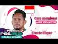 Tutorial cara membuat Andik Vermansyah di PES 2021. Create Player PES 2021