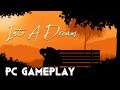 Into A Dream Gameplay PC 1080p