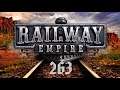 Let's Play "Railway Empire" - 263 - Anden / Gipfelstürmer - 18 [German / Deutsch]