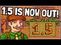 OMG The BIGGEST Stardew Valley Update *1.5* is Now OUT!