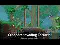 Terraria is filled with Creepers now! ─ with mods...