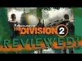 The Division 2 - Game Review