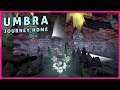 Umbra: Journey Home Gameplay (demo)