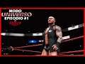 WWE2K20 MODO UNIVERSO #1 | RAW EMPIEZA A LO GRANDE