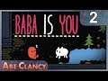 AbeClancy Plays: BaBa Is You - 2 - The Island