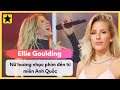 Ellie Goulding - “Nữ Hoàng Nhạc Phim” Đến Từ Miền Anh Quốc