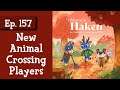 Ep. 157: First Time Animal Crossing Players (Haken: An Animal Crossing Podcast)