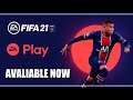 FIFA 21 Now Avaliable on EA PLAY